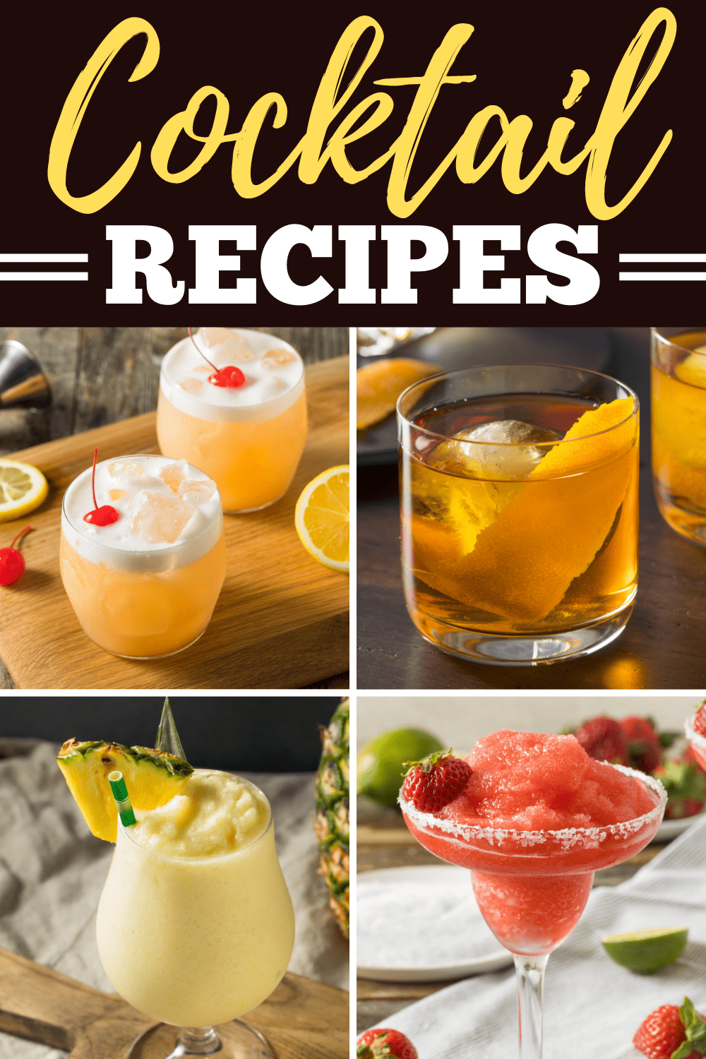 30 Easy Cocktail Recipes & Mixed Drinks for 2024 Insanely Good