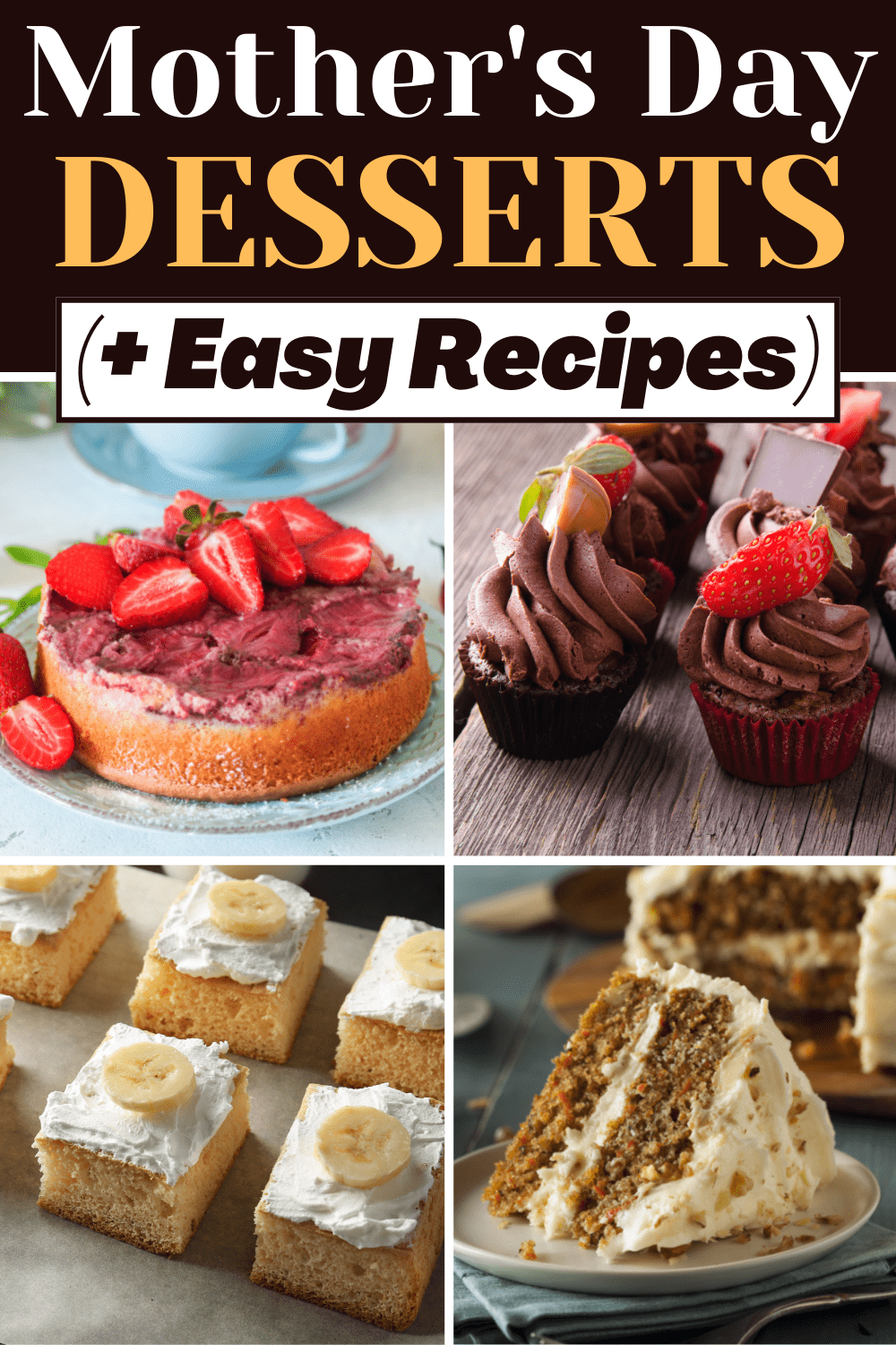 30 Best Mother's Day Desserts & Recipes - Insanely Good