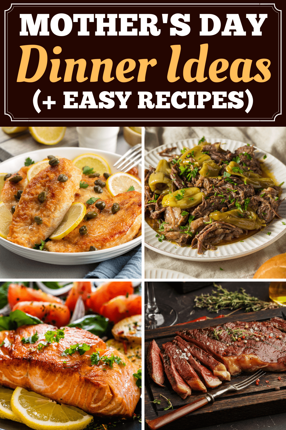 30 Mother’s Day Dinner Ideas (+ Easy Recipes) Insanely Good