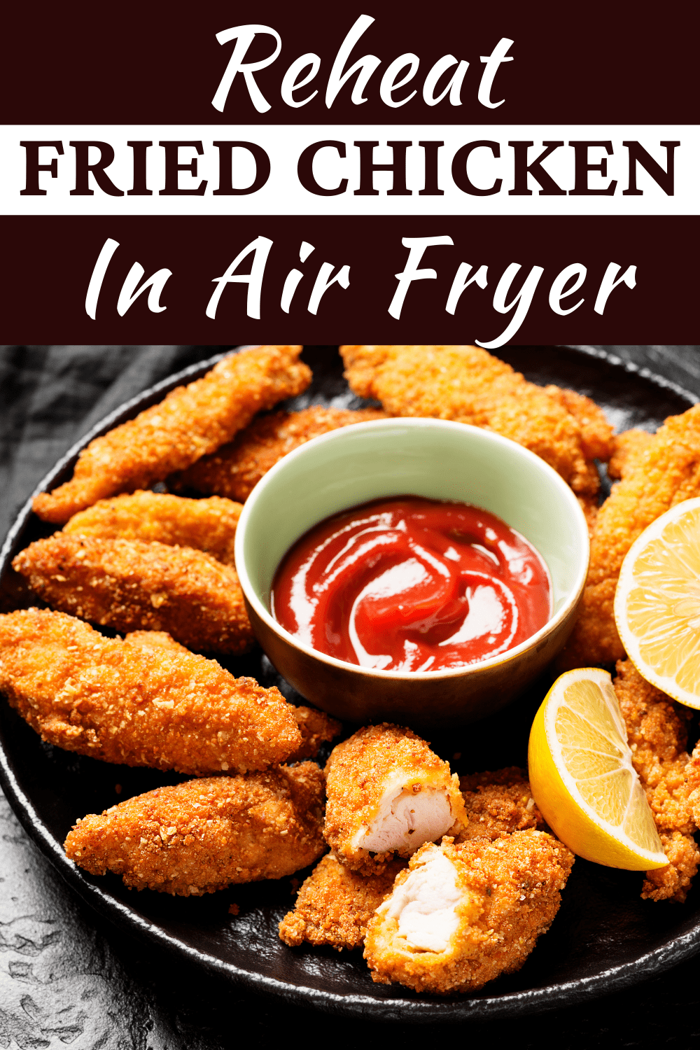 Reheat Fried Chicken in the Air Fryer - Insanely Good