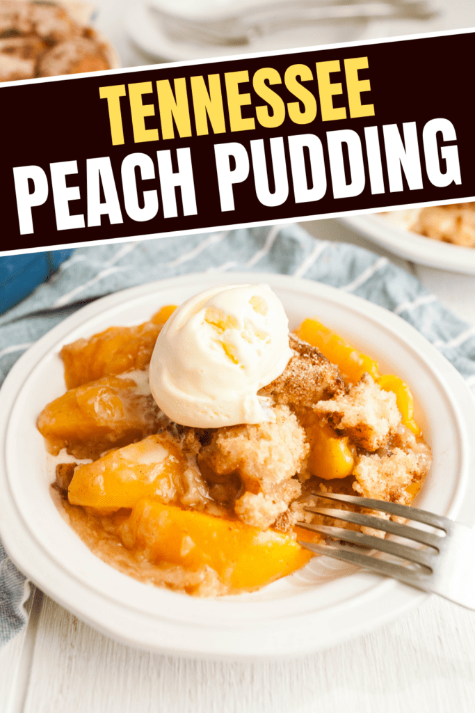 Tennessee Peach Pudding