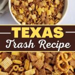 Texas Trash Recipe