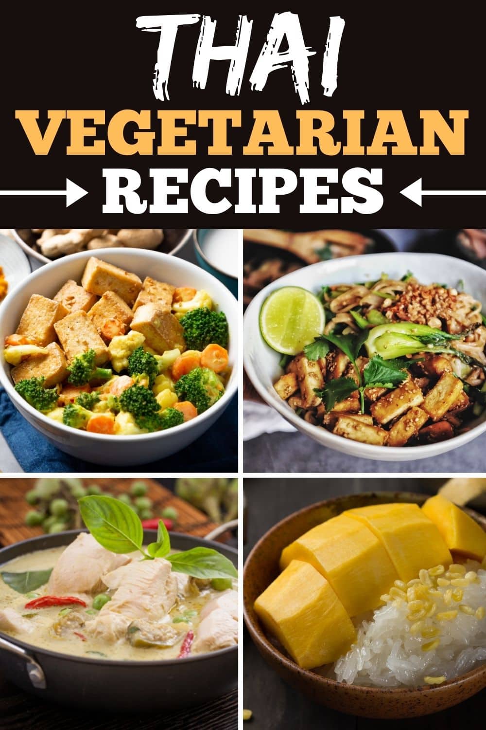 25 Authentic Thai Vegetarian Recipes - Insanely Good