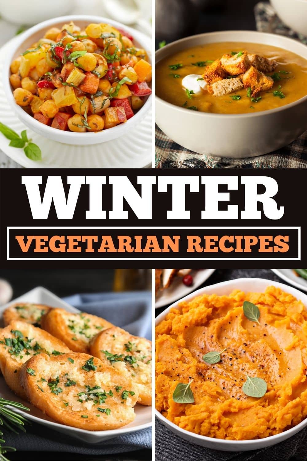 25 Best Winter Vegetarian Recipes - Insanely Good