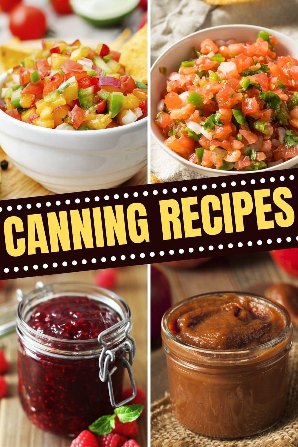 30 Best Canning Recipes - Insanely Good