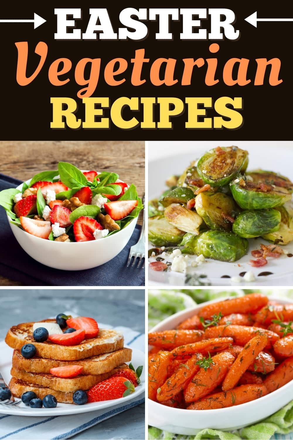 51 Best Vegetarian Easter Recipes Images In 2020 Food Recipes Easter ...