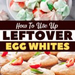 How to Use Up Leftover Egg Whites