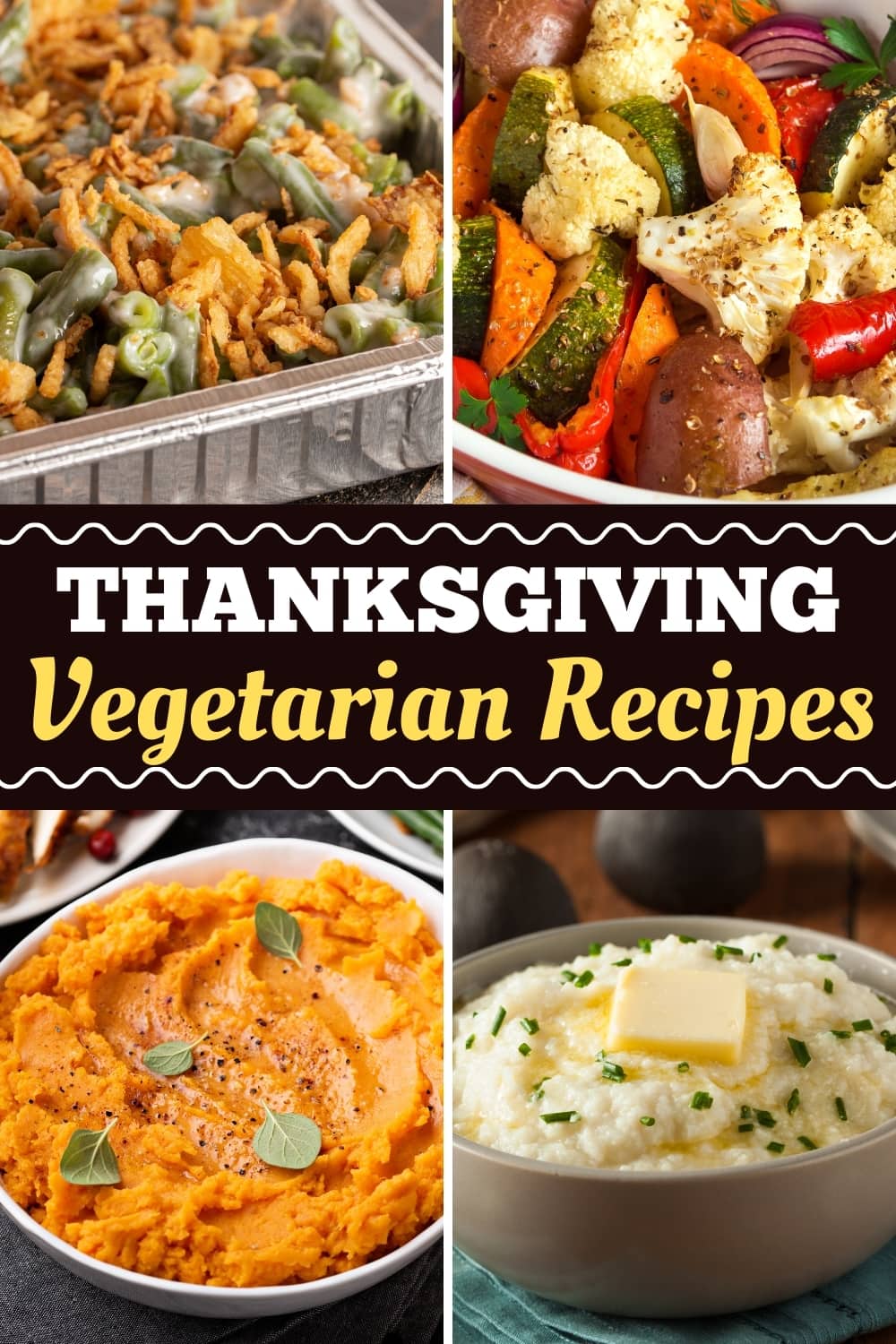 30 Vegetarian Thanksgiving Recipes for a Meatless Dinner - Insanely Good