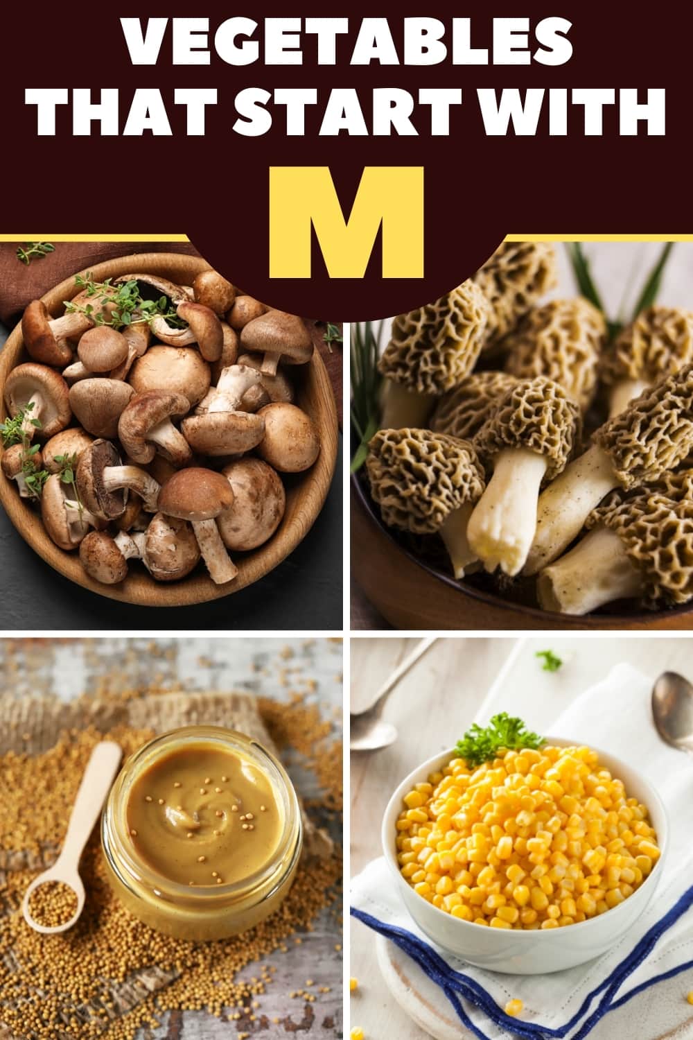 17 Vegetables That Start With M Insanely Good