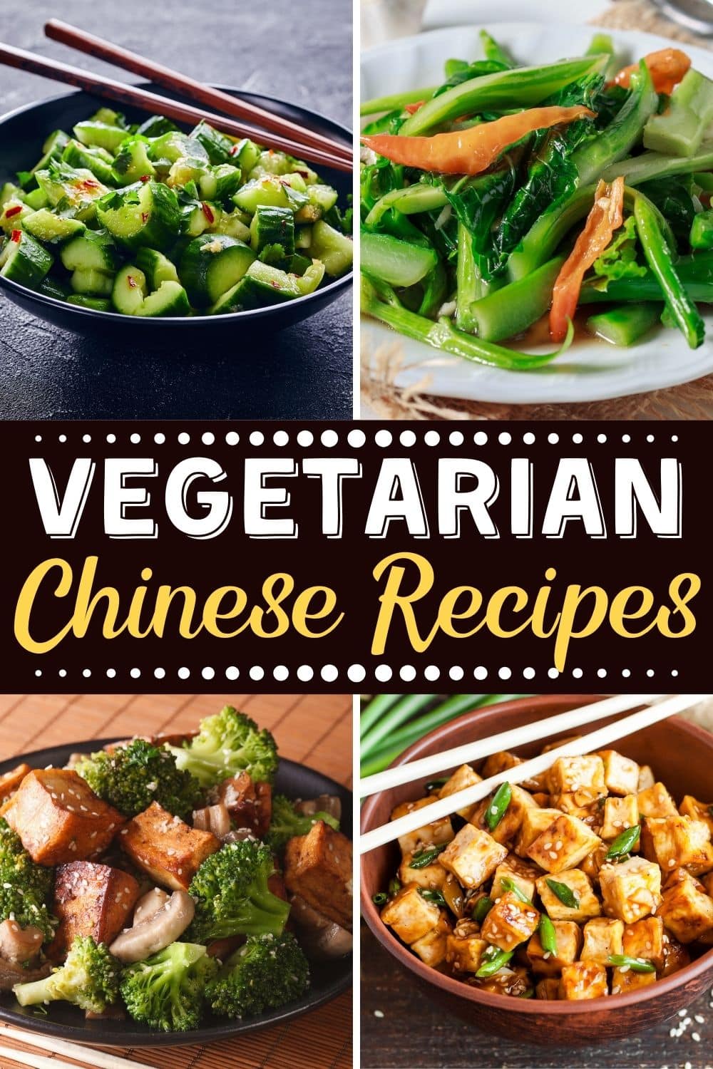 20 Easy Vegetarian Chinese Recipes - Insanely Good