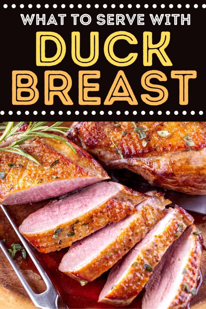 What to Serve with Duck Breast