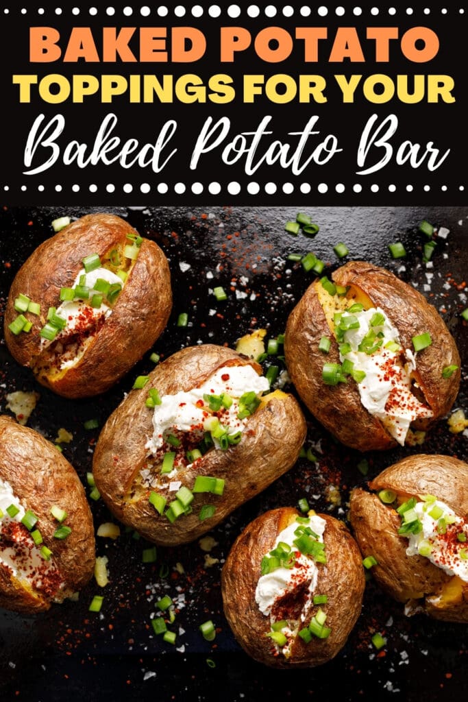 Baked Potato Toppings for Your Baked Potato Bar
