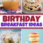 Birthday Breakfast Ideas