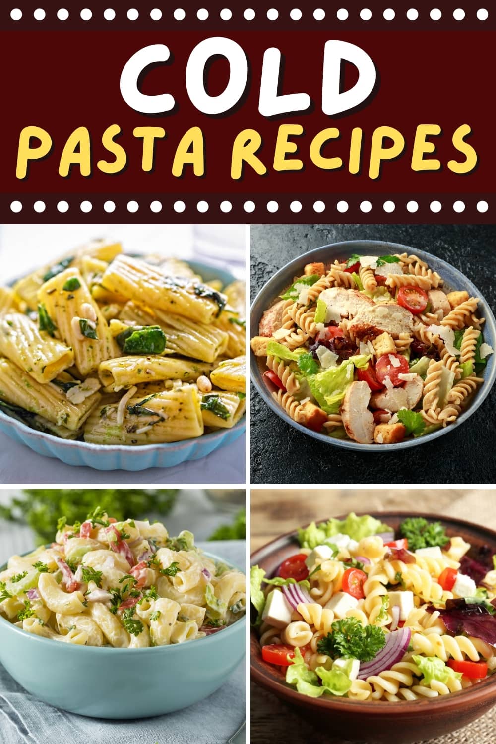 20 Easy Cold Pasta Recipes Insanely Good   Cold Pasta Recipes 2 