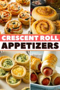 20 Best Crescent Roll Appetizers - Insanely Good