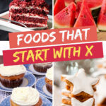 Foods that Start with X