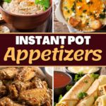 Instant Pot Appetizers
