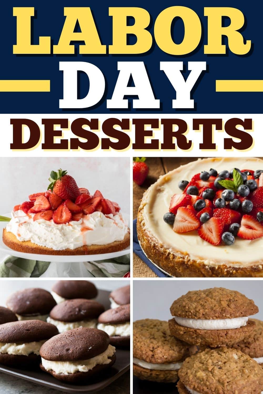 25 Easy Labor Day Desserts Insanely Good