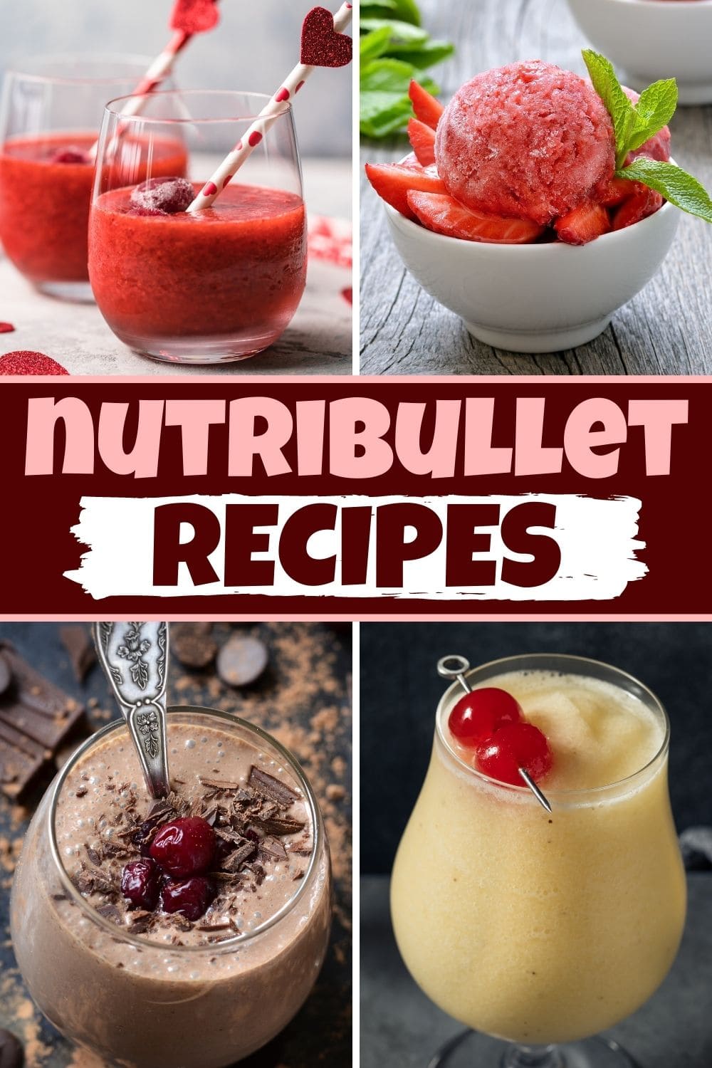 20 Best NutriBullet Recipes Insanely Good