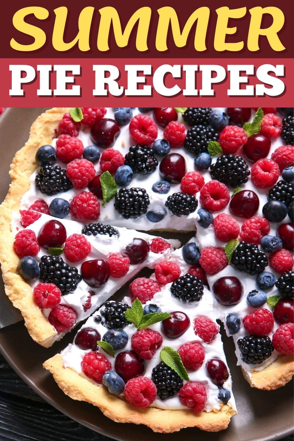 25 Best Summer Pie Recipes Insanely Good