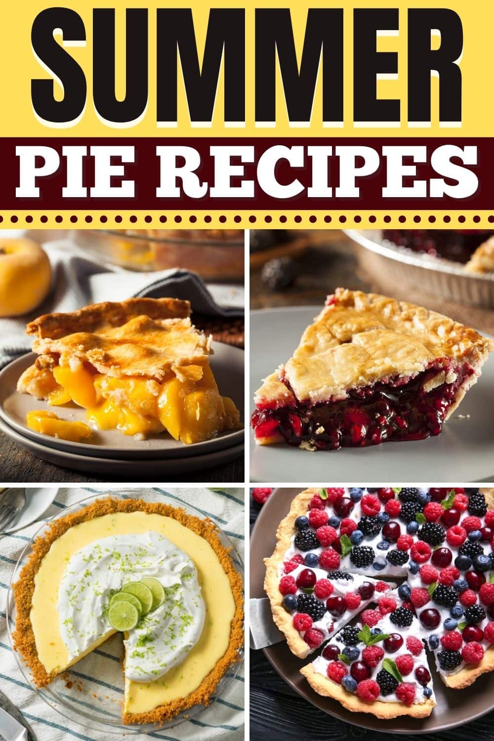 25 Best Summer Pie Recipes Insanely Good 5007