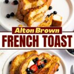 Alton Brown French Toast