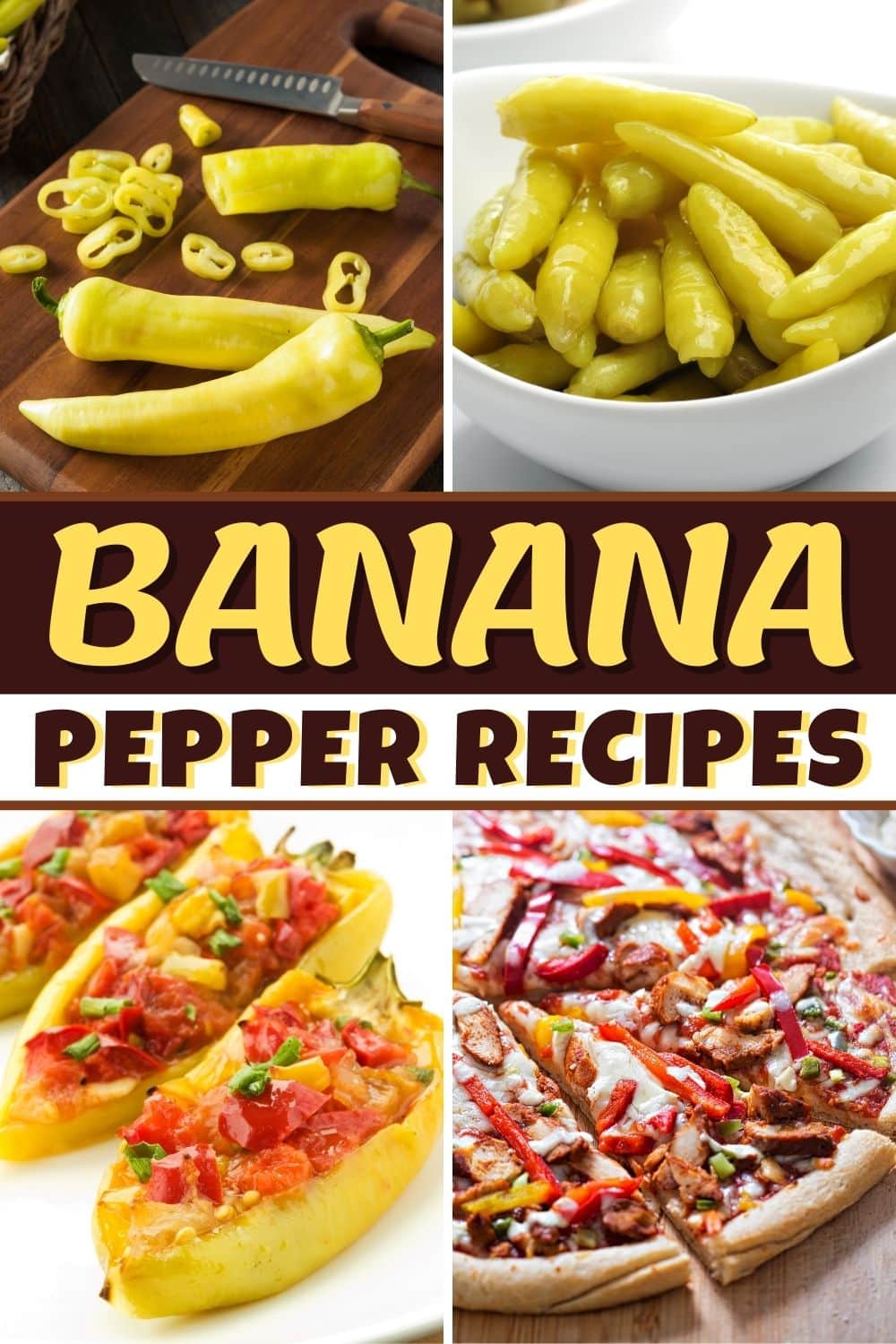 10 Banana Pepper Recipes That Go Beyond Toppings - Insanely Good
