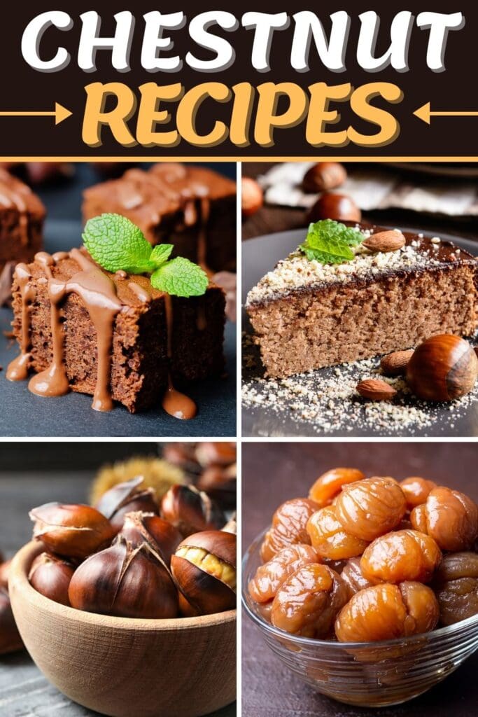 Chestnut Recipes