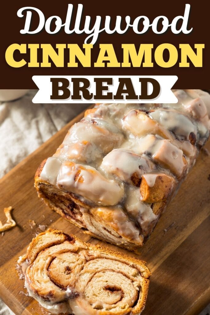 Dollywood Cinnamon Bread