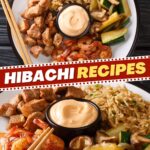 Hibachi Recipes