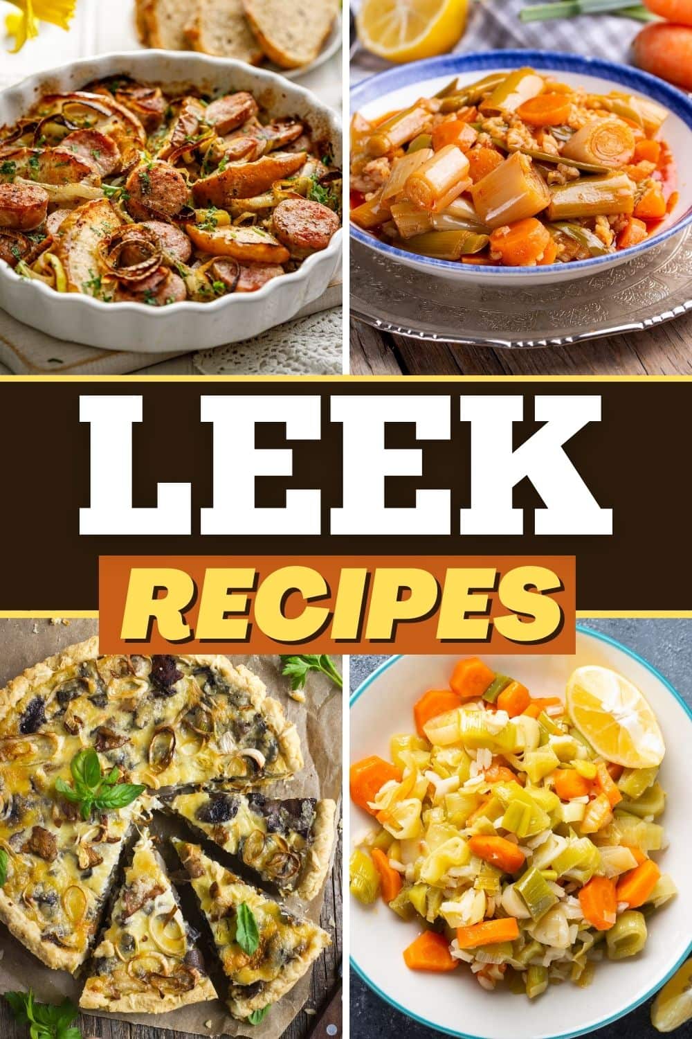 20 Best Leek Recipes the Family Will Love - Insanely Good