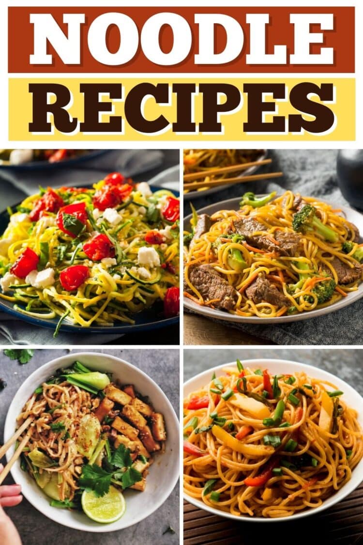 27 Easy Noodle Recipes - Insanely Good