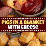 Pigs in a Blanket (with Cheese!)