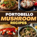 Portobello Mushroom Recipes