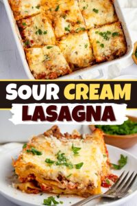 Sour Cream Lasagna (Best Recipe) - Insanely Good