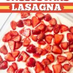 Strawberry Cheesecake Lasagna