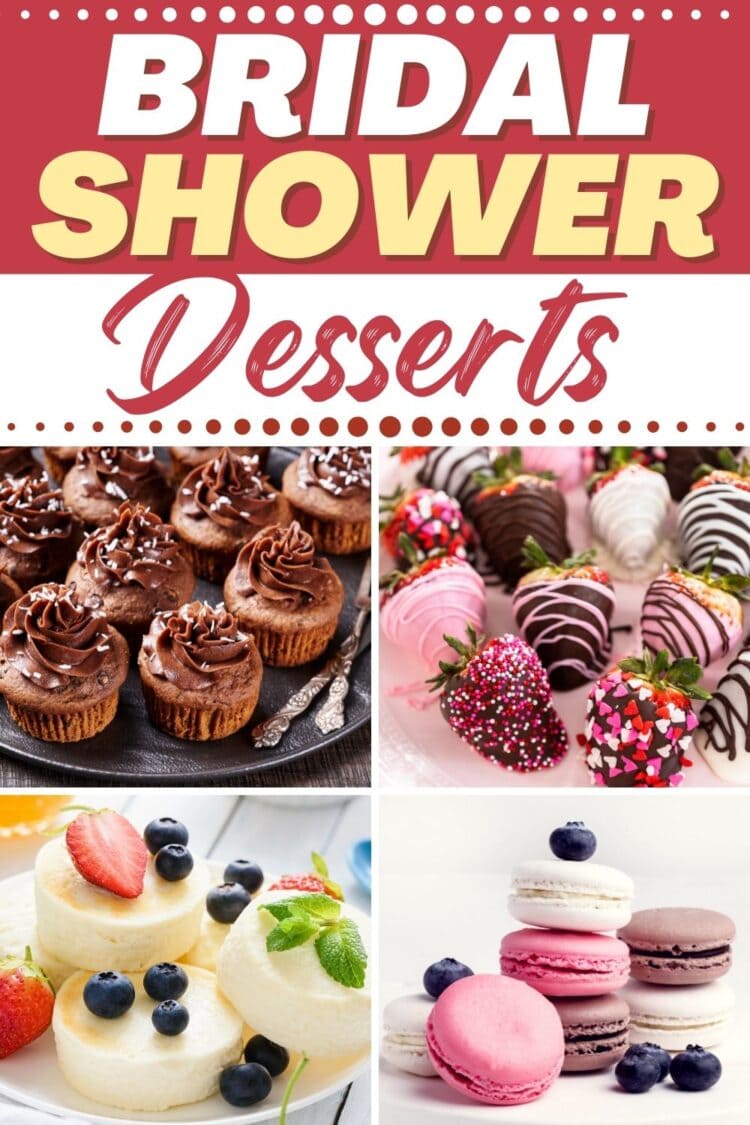 25 Easy Bridal Shower Desserts - Insanely Good