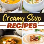 Creamy Soup Recipes