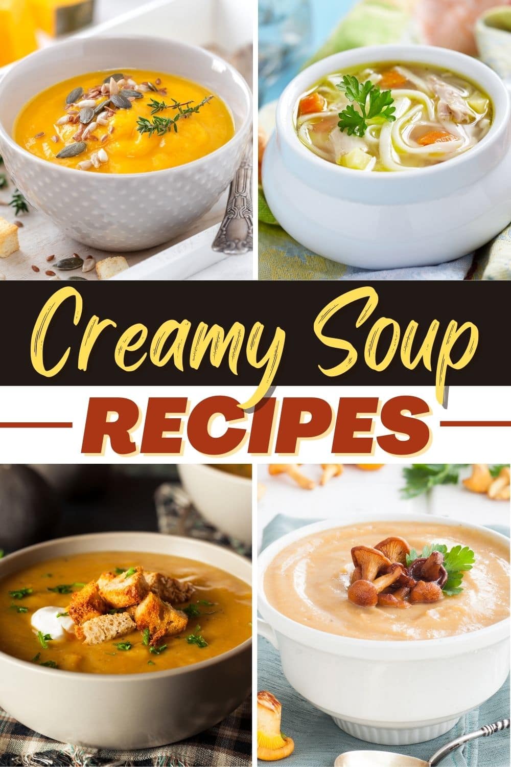 30 Creamy Soup Recipes To Keep You Cozy Insanely Good   Creamy Soup Recipes 1 