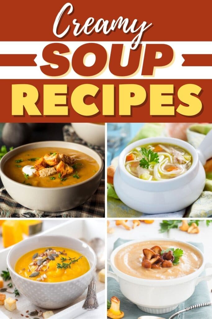 30 Best Creamy Soup Recipes - 98