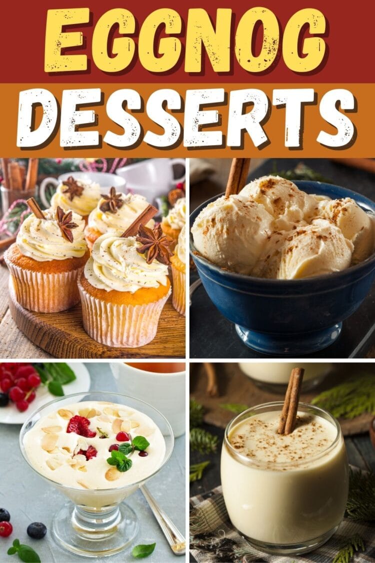 25 Eggnog Desserts for the Holidays - Insanely Good
