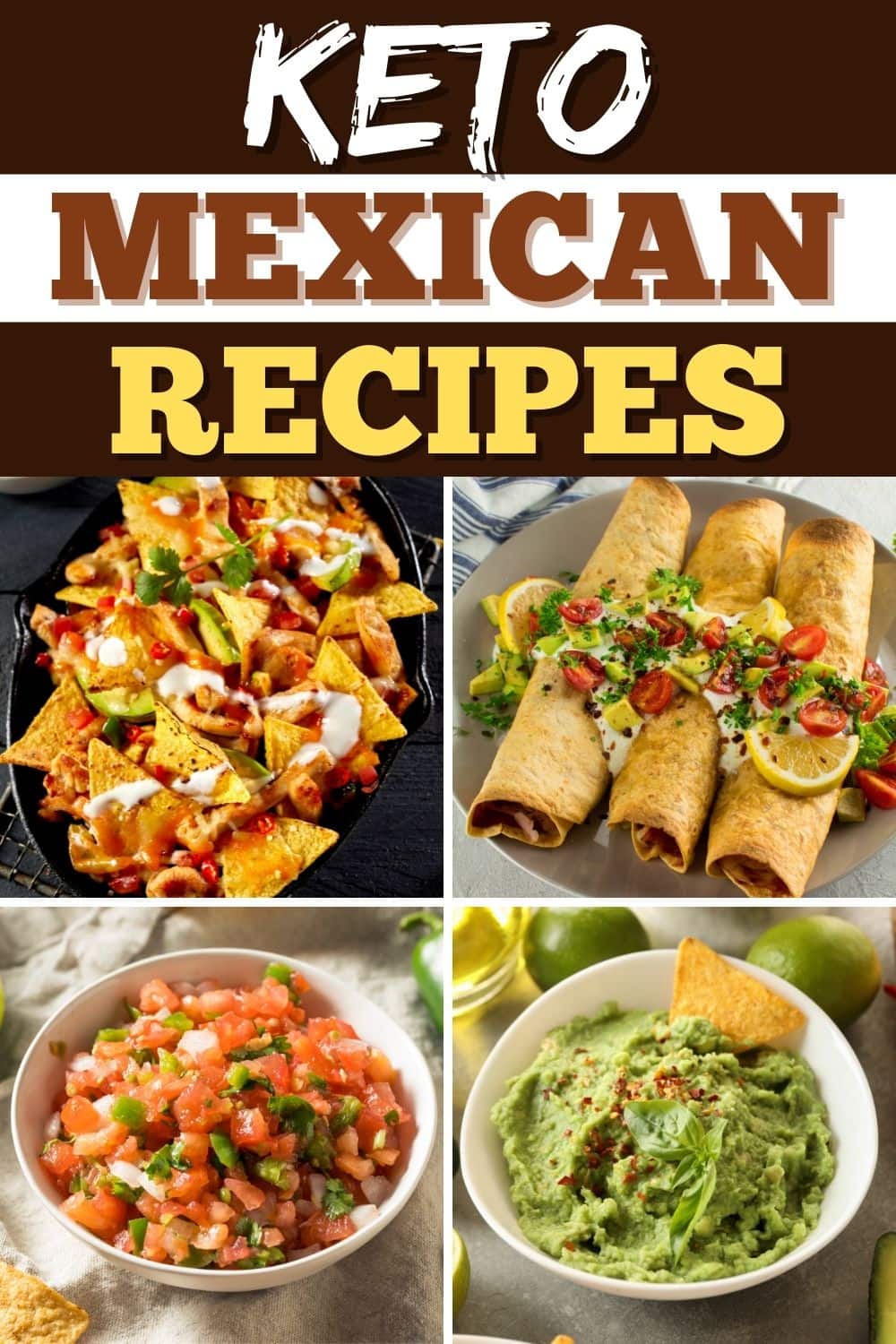 20 Best Keto Mexican Recipes - Insanely Good