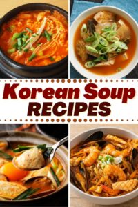 17 Easy Korean Soup Recipes - Insanely Good