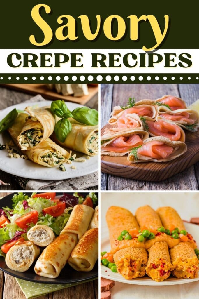 Savory Crepe Recipes