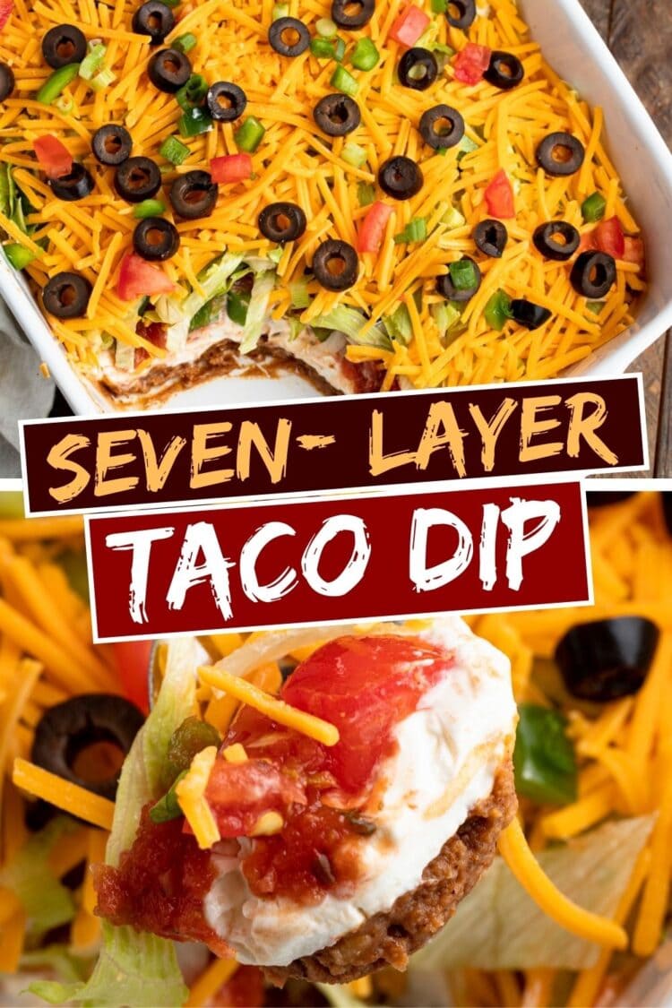Seven-Layer Taco Dip - Insanely Good