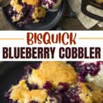 Bisquick Blueberry Cobbler