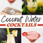 Coconut Water Cocktails