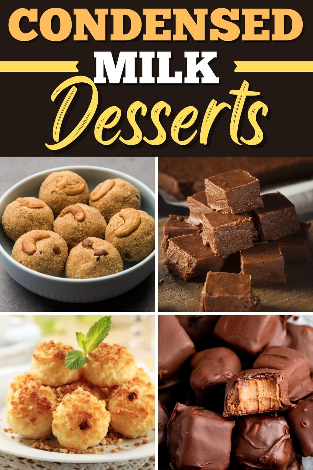 30 Easy Condensed Milk Desserts Insanely Good   Condensed Milk Desserts 2 