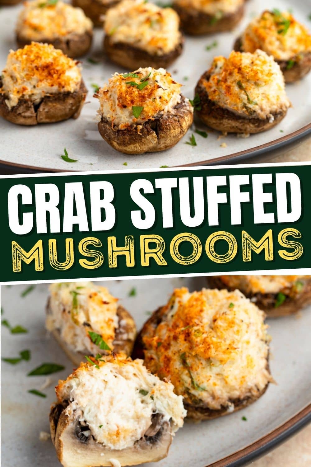 Crab Stuffed Mushrooms (Easy Recipe) - Insanely Good