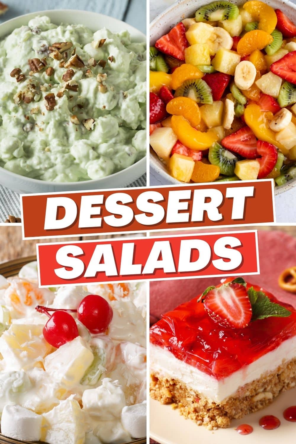 Dessert Salads